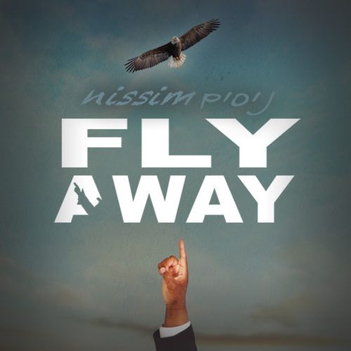 קליפ+ סינגל: ניסים בלאק  – FLY AWAY